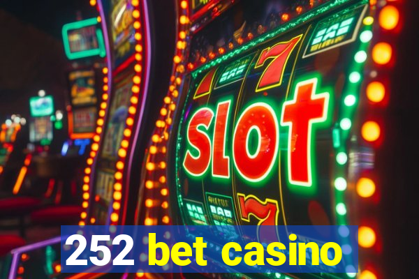 252 bet casino